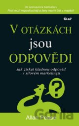 V otázkách jsou odpovědi