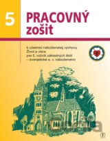 Život a viera 5 (pracovný zošit  evanjelického a. v. náboženstva)
