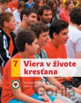 Viera v živote kresťana 7. ročník evanjelická náboženská výchova