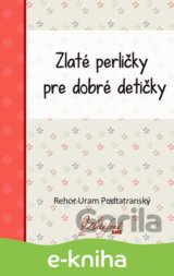 Zlaté perličky pre dobré detičky