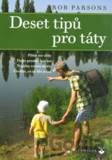 Deset tipů pro táty