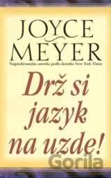 Drž si jazyk na uzde!