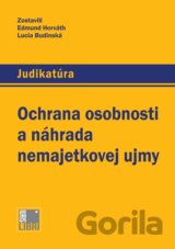 Ochrana osobnosti a náhrada nemajetkovej ujmy