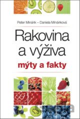 Rakovina a výživa: mýty a fakty