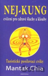 Nej-kung – Cvičení pro zdravé šlachy a klouby