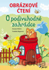 O podivuhodné zahrádce