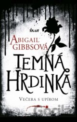 Temná hrdinka 1: Večera s upírom