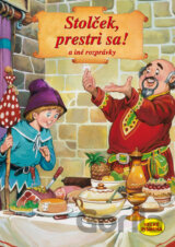 Stolček, prestri sa! a iné rozprávky