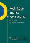Podnikové finance v teorii a praxi