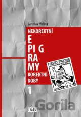 Nekorektní epigramy korektní doby 1