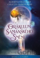 Orákulum šamanského snění