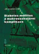 Diabetes mellitus a makrovaskulární komplikace