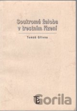 Soukromá žaloba v trestním řízení