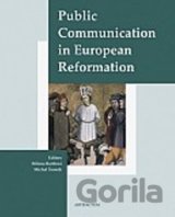 Public Communication in European Reformation