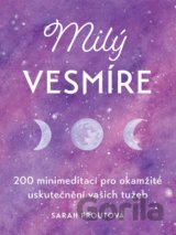 Milý vesmíre