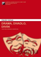Drama, divadlo, divák
