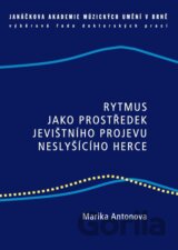 Rytmus jako prostředek jevištního projevu neslyšícího herce