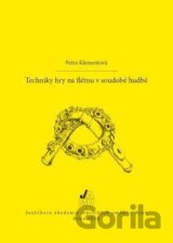Techniky hry na flétnu v soudobé hudbě