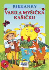 Varila myšička kašičku