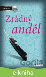Thriller – Zrádný anděl