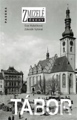 Zmizelé Čechy -Tábor