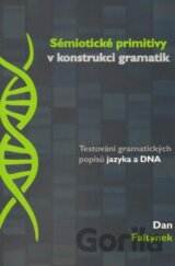Sémiotické primitivy v konstrukci gramatik