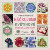 Háčkujeme květinové čtverce a jiné tvary