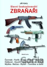 Slavní českoslovenští zbraňaři