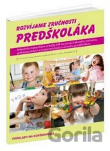 Rozvíjame zručnosti predškoláka