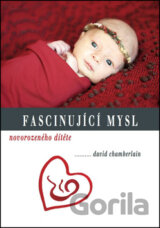 Fascinující mysl novorozeného dítěte