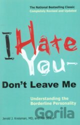 I Hate You, don't Leave Me