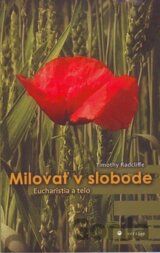 Milovať v slobode