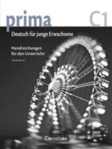 Prima C1 - Die Mittelstufe: Handreichungen fur den Unterricht
