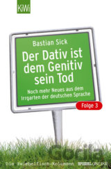 Der Dativ ist dem Genitiv sein Tod, Folge 3