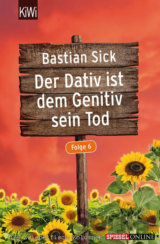 Der Dativ ist dem Genitiv sein Tod, Folge 6