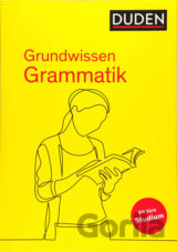 Duden - Grundwissen Grammatik: Fit fürs Studium