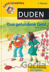 Duden - Lesedetektive 1. Klasse: Das gefundene Geld