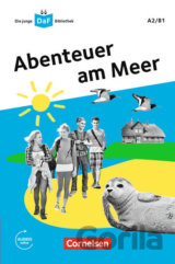 Die junge DaF-Bibliothek A2/B1: Abendteuer am Meer