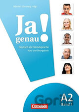 Ja genau! A2/1 Kursbuch und Übungsbuch mit Lösungen und Audio-CD