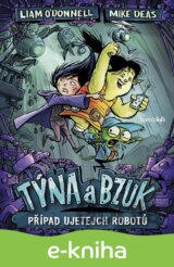 Týna a Bzuk - Případ ujetejch robotů