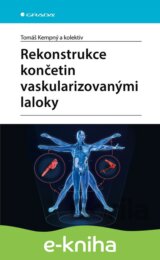 Rekonstrukce končetin vaskularizovanými laloky