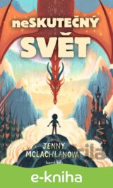 Neskutečný svět