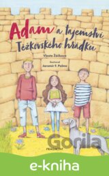Adam a tajemství Těžkovského hrádku