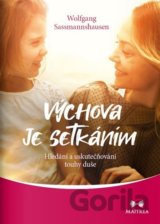 Výchova je setkáním