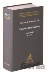 Insolvenční zákon. Komentář. 4. vydání