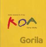 Zuzana Navarová & Koa: Barvy všecky LP