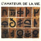 Laurie Amat: L'amateur de la vie