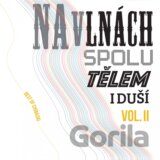 Chinaski: Na vlnách spolu tělem i duší Vol.2 LP