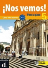 !Nos vemos paso a paso! A2.3 – Libro del al. + CD