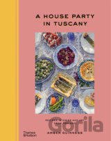 A House Party in Tuscany